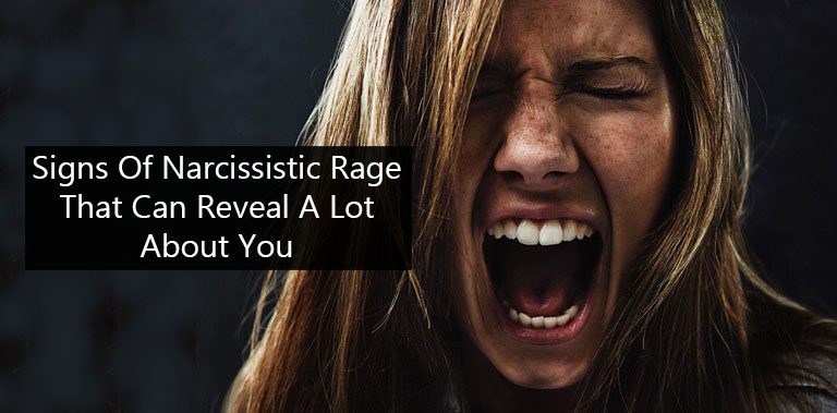 Signs Of Narcissistic Rage That Can Reveal A Lot About You