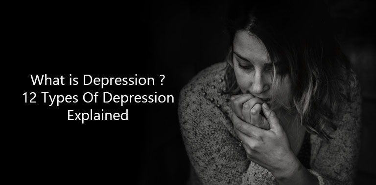 What Is Depression 12 Types Of Depression Explained Doctor Asky 