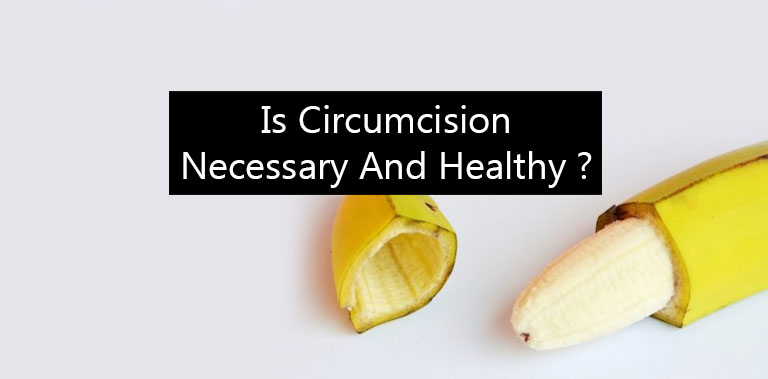 Is Circumcision Necessary And Healthy - Doctor ASKY