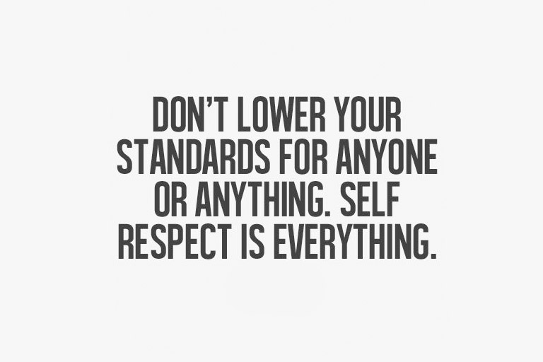 The Importance Of Self Respect and 10 Steps to Improve Your Life ...
