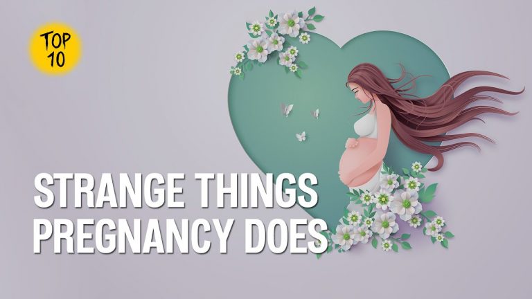 Top 10 Strange Things Pregnancy does to your Body