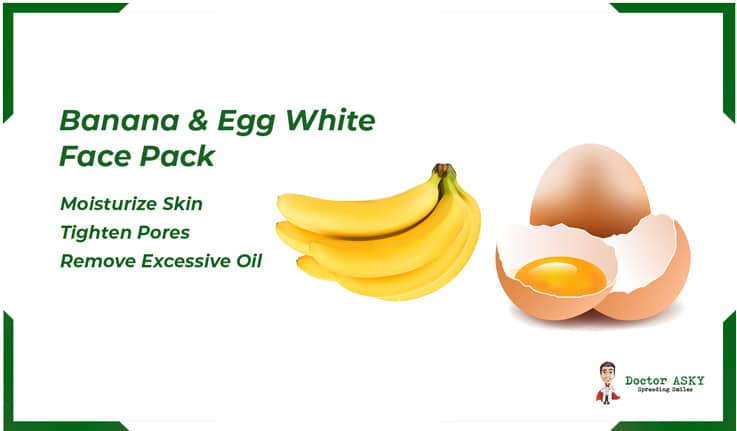 Banana And Egg White Face Pack